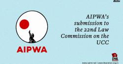 AIPWA’s submission to the 22nd Law Commission